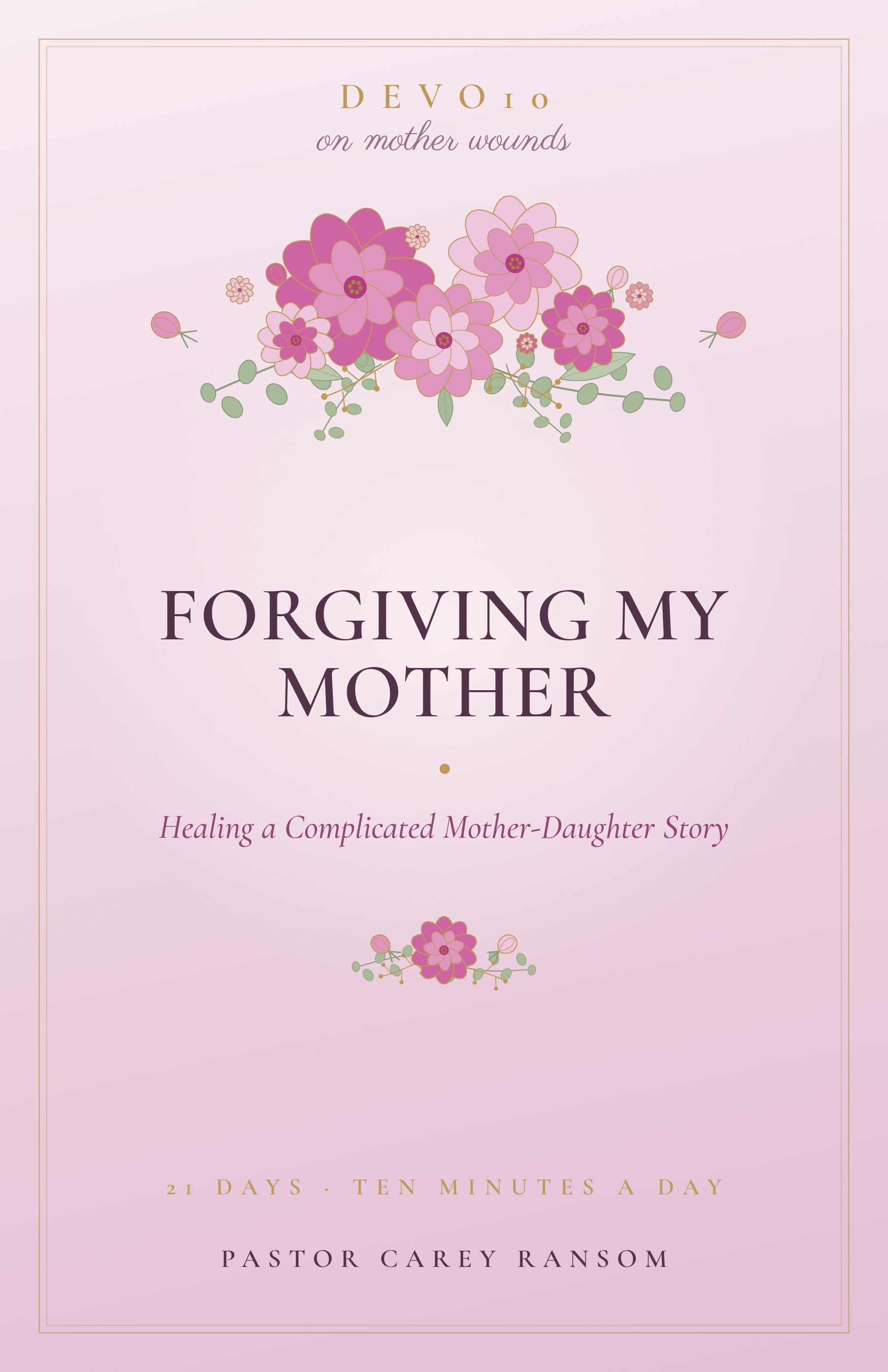 Forgiving My Mother cover
