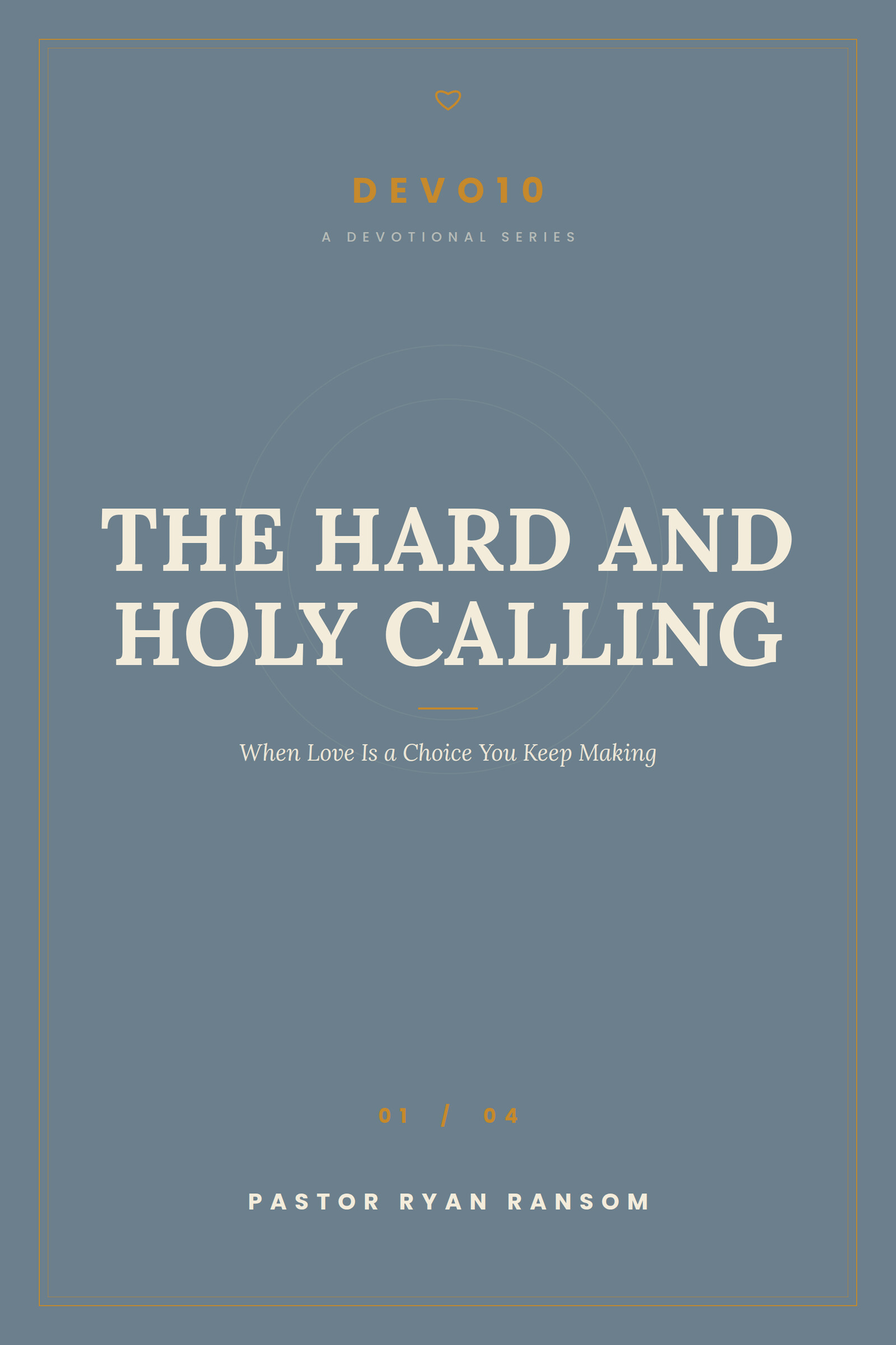 The Hard and Holy Calling cover