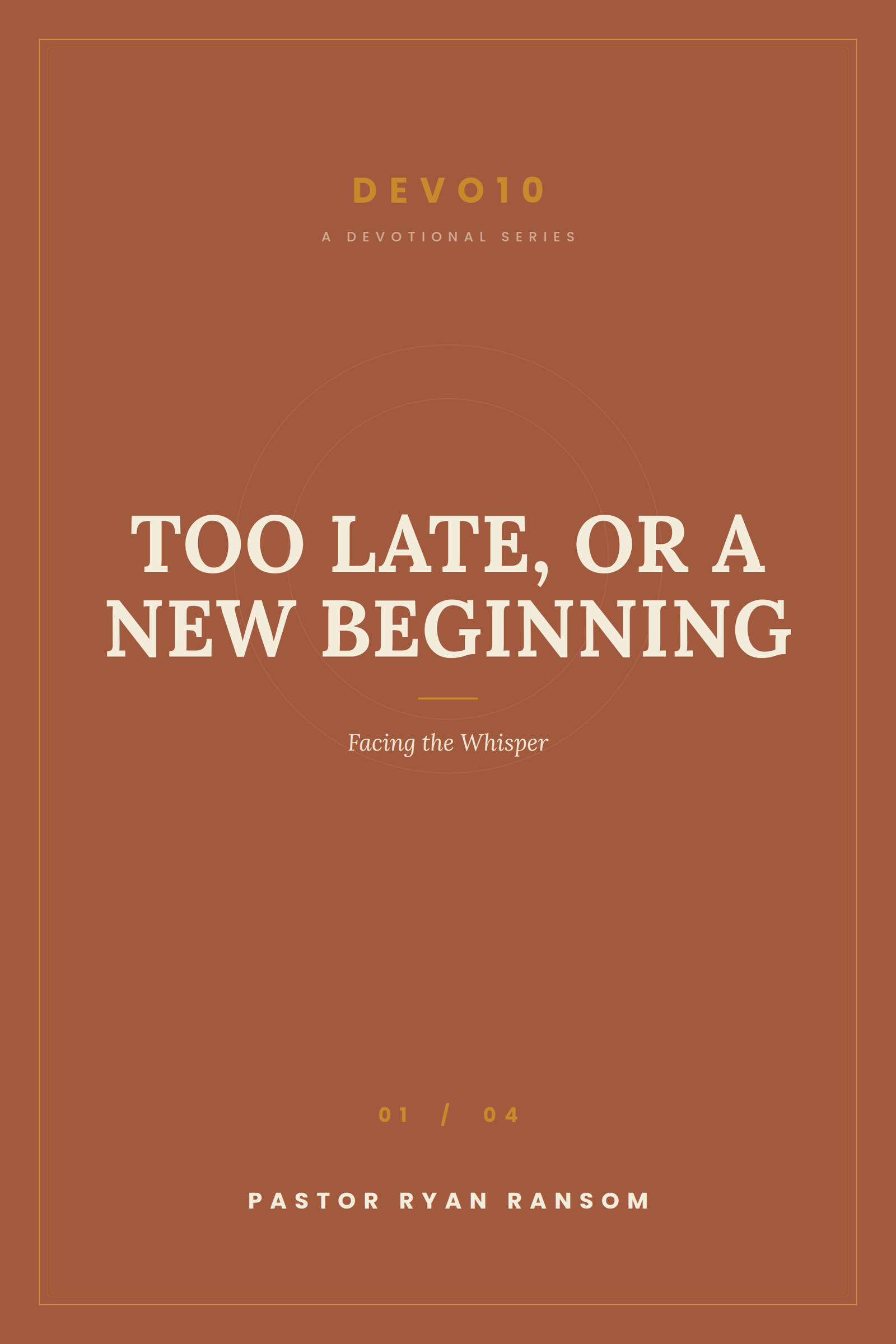 Too Late, Or a New Beginning cover